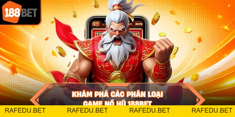 Nổ Hũ 188BET - Cơ Hội Săn Giải Jackpot Hàng Tỷ Đồng Mỗi Ngày