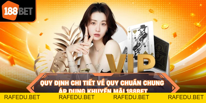 Khuyến Mãi 188BET - Tổng Hợp Ưu Đãi Độc Quyền Hot Nhất 2026
